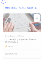 math_14_adv_Identifying_Properties_of_Matrix_Multiplication.pdf